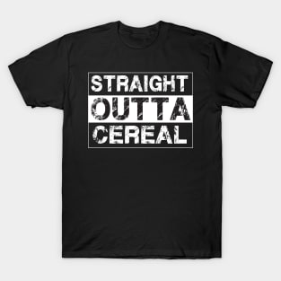 Straight Outta Cereal Funny Humor Breakfast T-Shirt